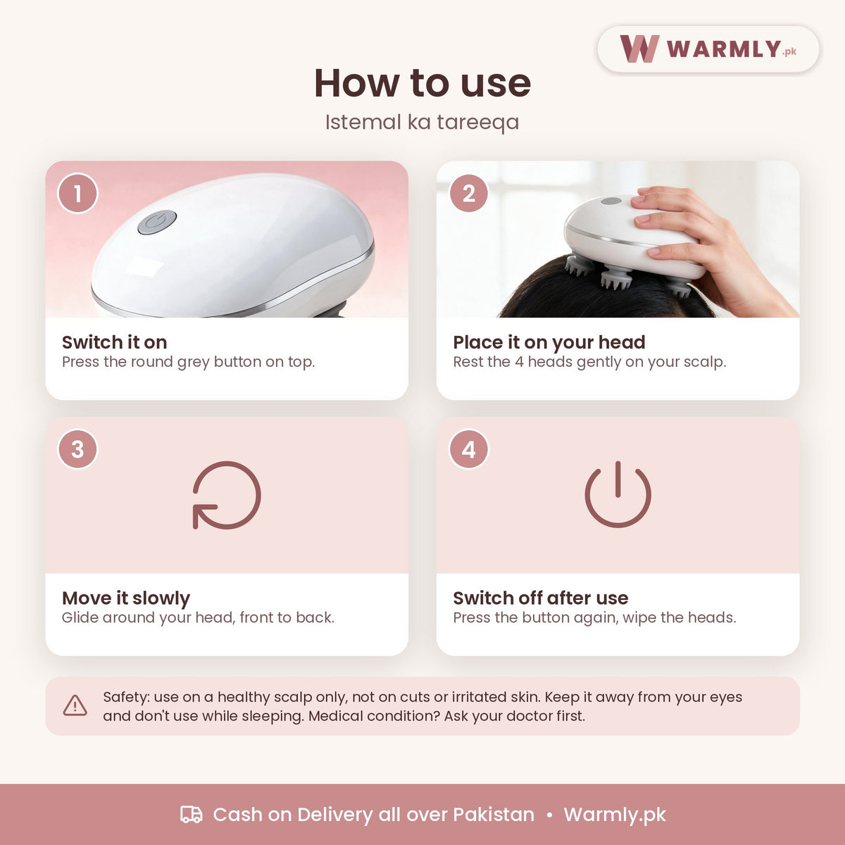 Warmly Electric Scalp Massager: how to use, 4 steps